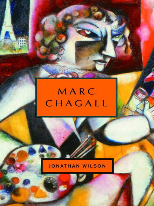 Title details for Marc Chagall by Jonathan Wilson - Available